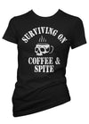 Surviving In Coffee and Spite Tee
