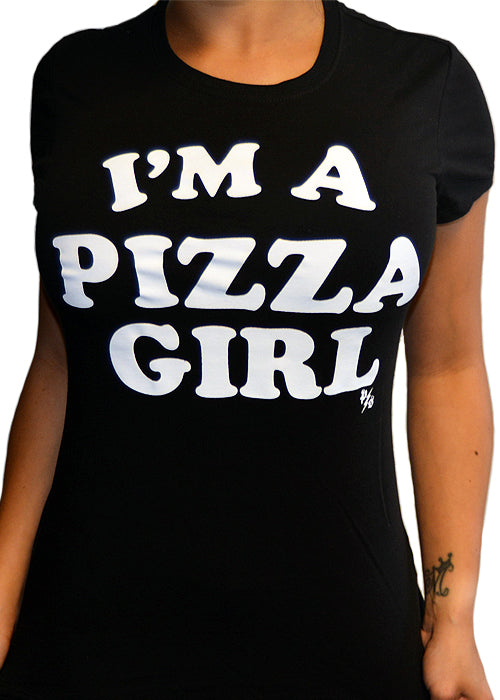 I'm A Pizza Girl Tee