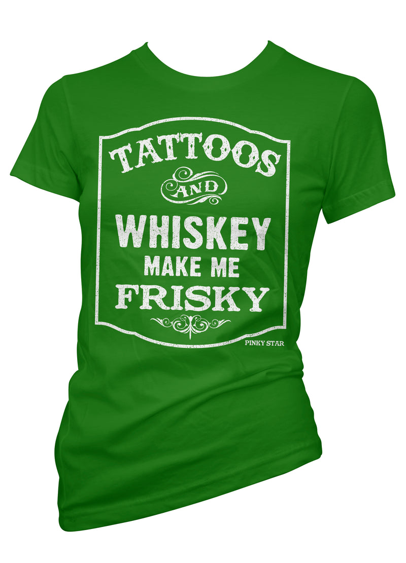 tattoos and whiskey make me frisky - pinky star