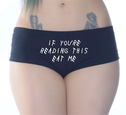 If You're Reading This Eat Me Black Booty Shorts